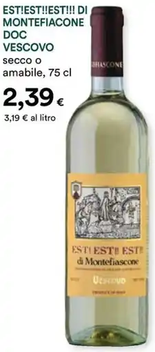Coop Est!est!!est!!! di montefiacone doc vescovo offerta