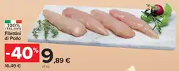 Carrefour Market Filettini di Pollo offerta