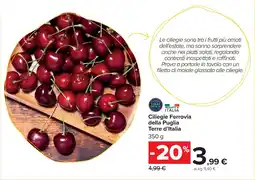 Carrefour Market Ciliegie Ferrovia della Puglia Terre d'Italia offerta