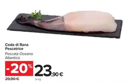Carrefour Market Coda di Rana Pescatrice offerta