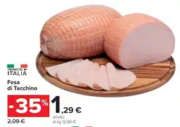 Carrefour Market Fesa di Tacchino offerta