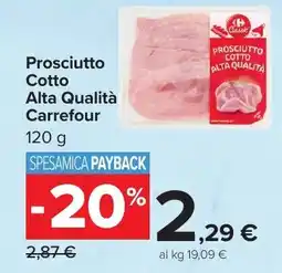 Carrefour Market Prosciutto Cotto Alta Qualità Carrefour offerta