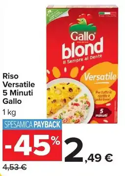 Carrefour Market Riso Versatile 5 Minuti Gallo offerta
