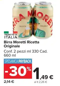 Carrefour Market Birra Moretti Ricetta Originale offerta