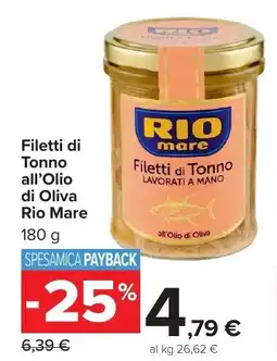 Carrefour Market Filetti di Tonno all'Olio di Oliva Rio Mare offerta