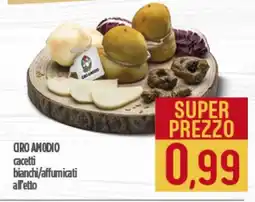 Ciro Amodio CIRO AMODIO cacetti bianchi/affumicati all'etto offerta