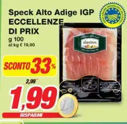 Prix Quality Speck Alto Adige IGP ECCELLENZE, DI PRIX offerta