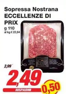 Prix Quality Sopressa Nostrana ECCELLENZE DI PRIX offerta