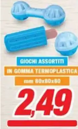 Prix Quality Giochi assortiti in gomma termoplastica offerta