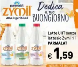Iper La Grande Latte UHT senza lattosio Zymil PARMALAT offerta