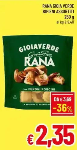 A&O Rana gioia verde ripieni assortiti offerta