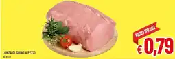 A&O Lonza di suino a pezzi offerta