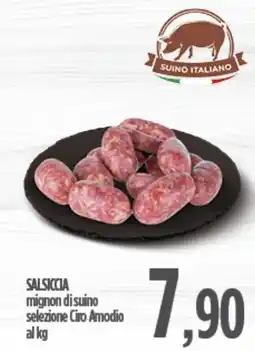 Ciro Amodio SALSICCIA mignon di suino selezione Ciro Amodio offerta
