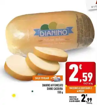 Dianino Affumicato Diano Casearia 550g