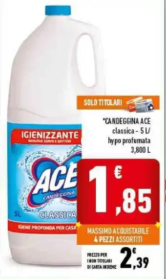 Conad Ace Candeggina 5L/3,800L offerta