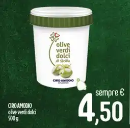 Ciro Amodio CIRO AMODIO olive verdi dolci offerta