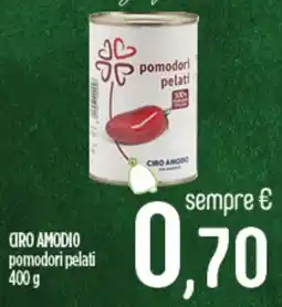 Ciro Amodio CIRO AMODIO pomodori pelati offerta