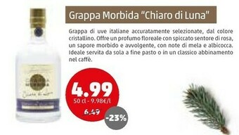 Grappa morbida chiaro di luna