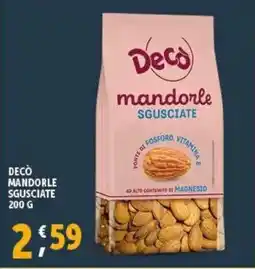 Gourmet Déco Decò mandorle sgusciate offerta