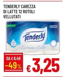 Famila TENDERLY CAREZZA DI LATTE 12 ROTOLI VELLUTATI offerta