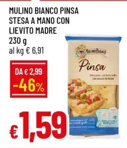 Famila MULINO BIANCO Pinsa Stesa a Mano con Lievito Madre offerta