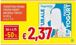 Famila Yogurteria Merano Frozen Yogurt Naturale Fresco offerta