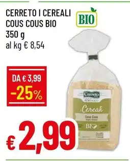 Famila CERRETO I CEREALI COUS COUS BIO offerta