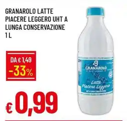 Famila GRANAROLO LATTE PIACERE LEGGERO UHT A LUNGA CONSERVAZIONE 1 L offerta