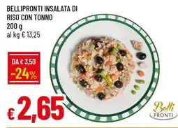 Famila BELLIPRONTI INSALATA DI RISO CON TONNO offerta