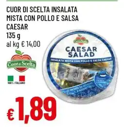 Famila CUOR DI SCELTA INSALATA MISTA CON POLLO E SALSA CAESAR offerta