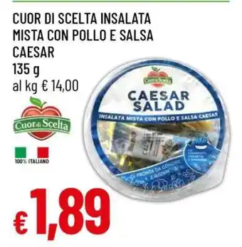 Famila CUOR DI SCELTA INSALATA MISTA CON POLLO E SALSA CAESAR offerta