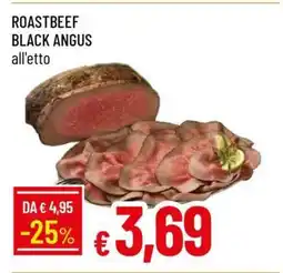 Famila ROASTBEEF BLACK ANGUS offerta