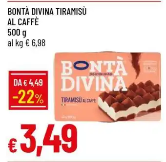 Famila Bontà Divina Tiramisù al Caffè offerta