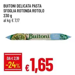Famila BUITONI DELICATA PASTA SFOGLIA ROTONDA ROTOLO offerta
