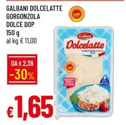 Famila GALBANI DOLCELATTE GORGONZOLA DOLCE DOP offerta