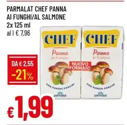 Famila PARMALAT CHEF PANNA AI FUNGHI/AL SALMONE offerta