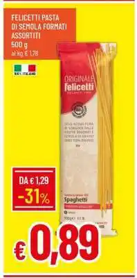Famila Felicetti Pasta di Semola Formati Assortiti offerta