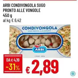 Famila ARBI CONDIVONGOLA SUGO PRONTO ALLE VONGOLE offerta