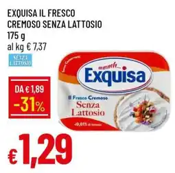 Famila EXQUISA IL FRESCO CREMOSO SENZA LATTOSIO offerta