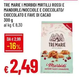Famila TRE MARIE I MORBIDI MIRTILLI ROSSI E MANDORLE/NOCCIOLE E CIOCCOLATO/CIOCCOLATO E FAVE DI CACAO offerta