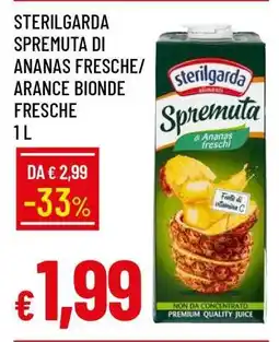 Famila Sterilgarda Spremuta di Ananas Fresche/Arance Bionde Fresche 1 L offerta