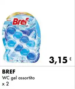 Iper Tosano BREF WC gel assortito offerta