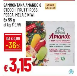 Famila SAMMONTANA AMANDO 6 STECCHI FRUTTI ROSSI, PESCA, MELA E KIWI offerta