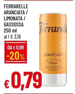 Famila FERRARELLE ARANCIATA / LIMONATA / GASSOSSA offerta