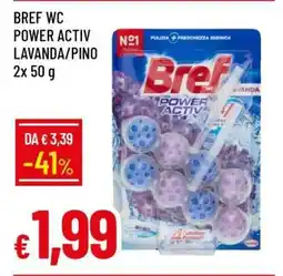 Famila BREF WC POWER ACTIV LAVANDA/PINO offerta