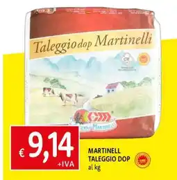 Famila MARTINELL TALEGGIO DOP offerta