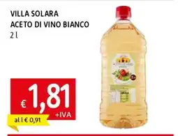 Famila VILLA SOLARA ACETO DI VINO BIANCO offerta