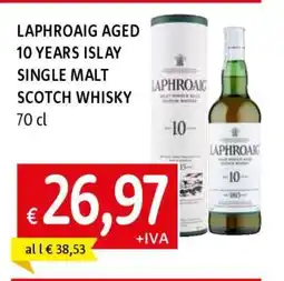 Famila Laphroaig Aged 10 Years Islay Single Malt Scotch Whisky offerta