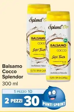 Carrefour Market Balsamo Cocco Splendor offerta