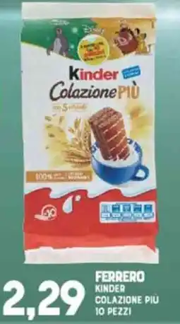Gran Risparmio Ferrero kinder colazione più offerta